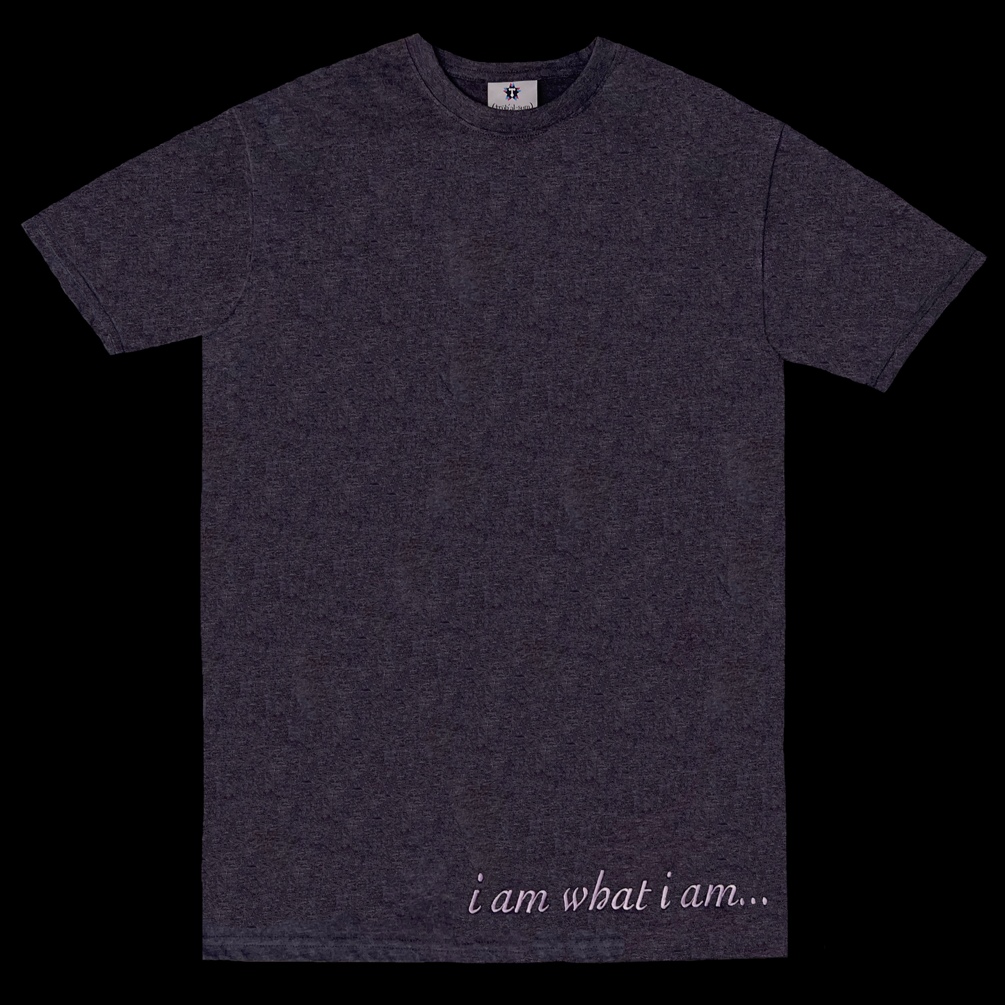 i am whaT i am Tee